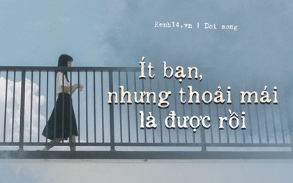 Vì sao những người trông có vẻ thân thiện lại thường không có nhiều bạn bè?