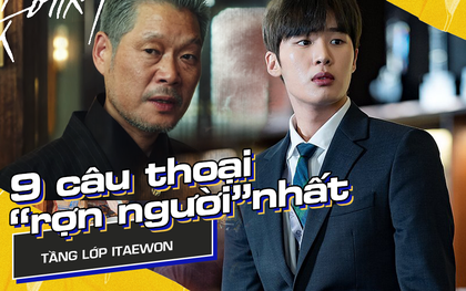 9 câu thoại “rợn người” nhất Tầng Lớp Itaewon: Chủ tịch Jang vẫn chưa khiến khán giả sốc bằng “trai ngoan biến chất” Geun Soo