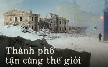 Cuộc sống khắc nghiệt ở Norilsk, nơi tách biệt với thế giới: Không chỉ có khí hậu lạnh giá mà còn là nơi ô nhiễm nhất hành tinh