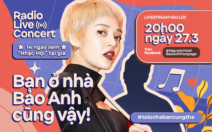 Bảo Anh là "chủ xị" tiếp theo của "Radio Live Concert", còn rủ rê khách mời đặc biệt vừa gây "bão" quốc tế không biết có gì vui không đây?