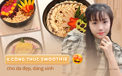 Học ngay 6 công thức Smoothie đơn giản vừa thoả mãn thị giác lại giúp da khỏe, dáng xinh của cô nữ sinh ĐH Thương Mại