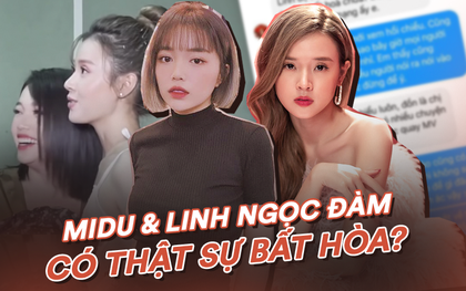 Rò rỉ đoạn tin nhắn: Midu khẳng định "sợ mấy lời đồn không căn cứ", Linh Ngọc Đàm không hiểu vì sao chuyện lâu rồi mà bây giờ lại bàn tán