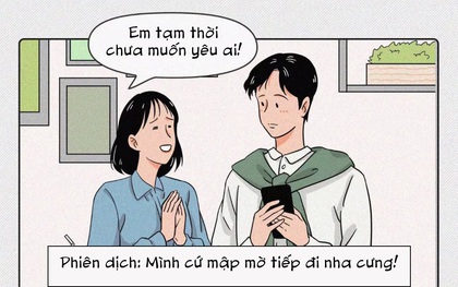 Từ điển "tra nữ" 2020: Đọc hiểu ngay để không bị cho vào tròng nhé các anh ơi!