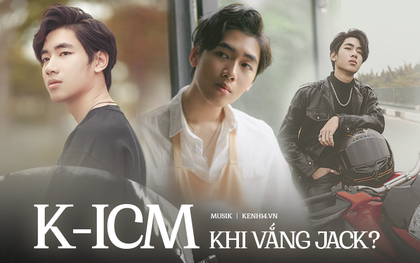 K-ICM khi không còn Jack chung đường: Ra mắt 7 MV trong chưa đầy 2 tháng nhưng thành tích thụt lùi đáng "báo động", liệu còn cơ hội lấy lại hào quang?