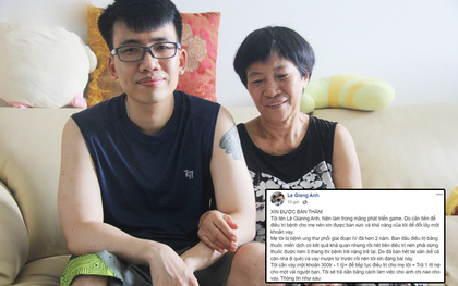 Chàng trai 34 tuổi viết status "bán thân" để đổi lấy khoản vay chữa bệnh cho mẹ: "Giờ tôi không còn ngại gì nữa, tôi phải làm tất cả vì mẹ"