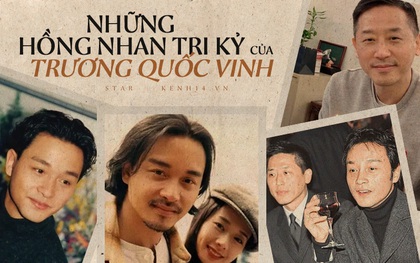 Những hồng nhan tri kỷ của Trương Quốc Vinh sau 17 năm: Người an yên bên bạn đời đồng tính, kẻ cô đơn khắc khoải nhớ Ca Ca