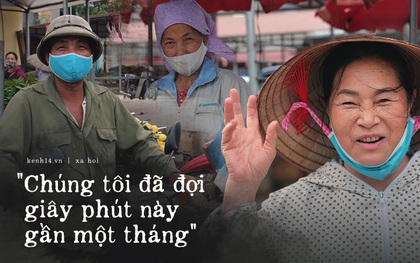 Những gánh hoa lại về với thôn Hạ Lôi: "Dịch bệnh đi qua, mình còn khỏe, còn cuộc đời này để tiếp tục"