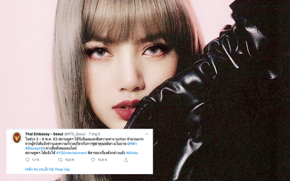 Lisa (BLACKPINK) bị dọa giết, YG cuối cùng đã chịu lên tiếng sau khi Đại sứ quán Thái Lan có động thái đáng chú ý