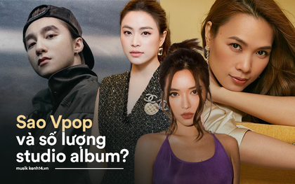 Kiểm kê lượng album của các nghệ sĩ Vpop: Người đều chằn chặn mỗi năm một album, người có quá trời hit nhưng lại không có album nào?