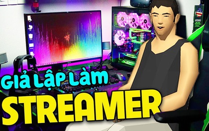 Game mới cực thú vị: nhập vai làm streamer, livestream nhận tiền donate như đời thật