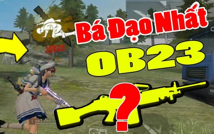 Free Fire: Bật mí 7 khẩu súng mạnh nhất phiên bản OB23 giúp game thủ leo rank vèo vèo!