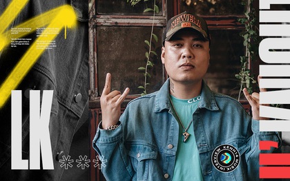 "Huyền thoại" rapper LK: Nam tiến là một cú ngã, mong tương lai Rap sẽ đàng hoàng đứng một mình trên các BXH âm nhạc Việt Nam