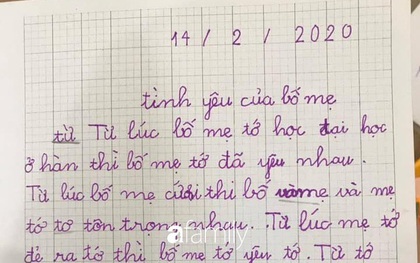 Bảo con viết về chủ đề tình yêu nhân Ngày Valentine, con gái học lớp 1 tả khiến mẹ cười té ghế: "Bố mẹ tớ quát nhau tung cả nóc nhà"