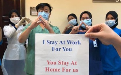 Bác sỹ Malaysia: Tôi đi làm vì các bạn, các bạn hãy ở nhà vì tôi!