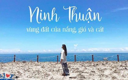 Lạc lối ở Ninh Thuận - vùng đất muốn núi có núi, muốn biển có biển, có cả sa mạc lộng gió nên thơ