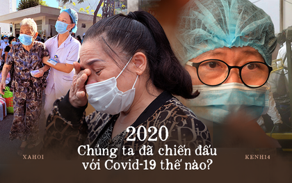 Toàn cảnh một năm chiến đấu chống Covid-19 của Việt Nam từ khi phát hiện ca mắc đầu tiên