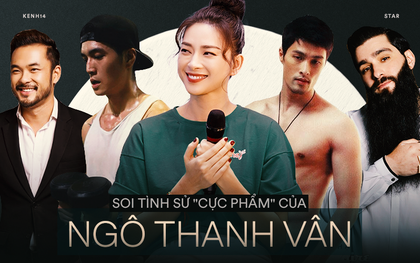 Soi tình sử Ngô Thanh Vân trước khi lộ “hint” với Huy Trần: Hết tài tử cực phẩm đến đạo diễn quốc tế, ồn ào nhất là tin đồn người thứ 3