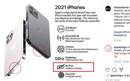 Rò rỉ hình ảnh iPhone 13, cư dân mạng xôn xao với "hint" bỏ cổng sạc