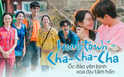 Hometown Cha-Cha-Cha: Ốc đảo yên bình xoa dịu tâm hồn khán giả!