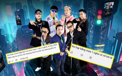 Netizen đồng loạt "quay xe": Màn chào sân của "bộ 6 quyền lực" Rap Việt mùa 1 vẫn đỉnh hơn mùa 2, tất cả là nhờ 1 nhân vật này?