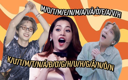 Xin mời các "Vua Tiếng Việt" vào đây trổ tài đoán hit Vpop xem có "phá đảo" được không nào!