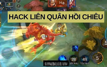 Liên Quân Mobile: Hacker dẫn dụ game thủ dùng miễn phí hack hồi chiêu và hack sát thương, nỗi sợ phá rank lại tràn về?