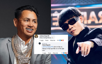 Wowy muốn sang Mỹ gặp "ông trùm kim hoàn" Johnny Dang, netizen mỉa mai: "Lại chuẩn bị có bản 'rap nịnh' mới rồi!"
