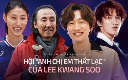 Điểm danh "hội anh em thất lạc" của Lee Kwang Soo: Toàn vận động viên hàng đầu, có cả idol xứ Trung