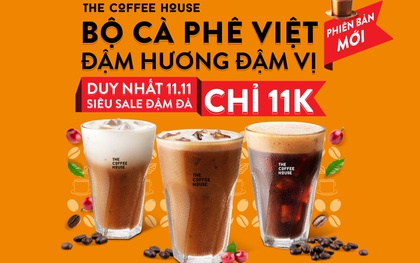 The Coffee House ra mắt cà phê phin với công thức mới, profile hạt mới "siêu đỉnh" - giá mời thử chỉ có 11K, thử ngay kẻo lỡ!