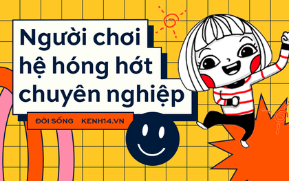 Dân chơi hệ hóng hớt hé lộ 5 bí kíp đi vào lòng người, đảm bảo không để rớt bất kì nhịp drama nào