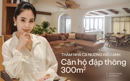 Ca nương Kiều Anh khoe nhà: Căn hộ đập thông 300m2, chi phí sửa sang bằng tiền mua 1 căn chung cư nữa