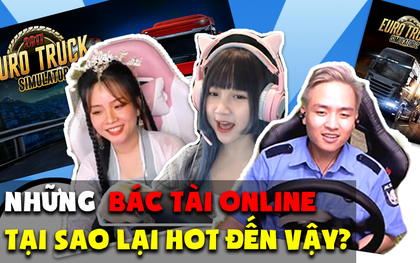 Giải mã "những bác tài ảo", livestream lái xe bình thường thôi tại sao lại hút cộng đồng đến vậy?