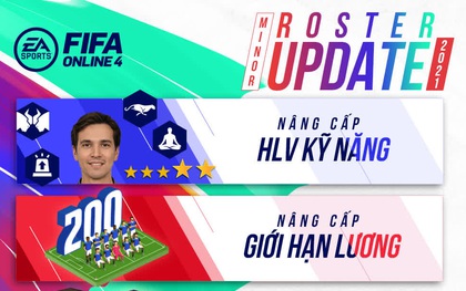 Cập nhật FIFA Online 4: Giới hạn lương tăng lên 200, game thủ thoải mái xây đội hình tiền tỷ