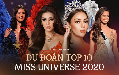 Dự đoán top 10 "căng đét" vào Chung kết Miss Universe: Thái Lan - Philippines "chặt chém" quyết liệt, Khánh Vân liệu có làm nên chuyện?