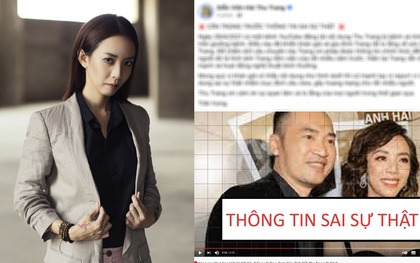 Thu Trang bức xúc lên tiếng trước tin đồn bị bệnh nặng đến mức Tiến Luật đau đớn thông báo tin dữ