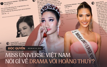 Độc quyền: Đại diện Miss Universe VN nhận lỗi sai sót sau drama với Hoàng Thuỳ, làm rõ tin đồn phân biệt đối xử giữa các nàng hậu