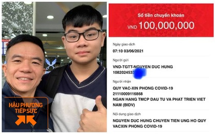 Ông bố góp 100 triệu học bổng của con vào Quỹ Vaccine: "Đây là cách thể hiện sự cảm kích đối với cán bộ, nhân viên y tế!"