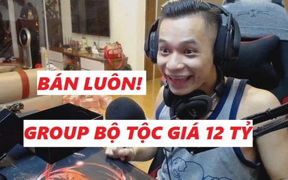 Group Bộ tộc MixiGaming được định giá tận 12 tỷ, Độ Mixi chốt kèo: "Không bao giờ bán rẻ đam mê... trừ khi được giá"