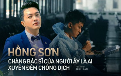 Chàng bác sĩ Hồng Sơn (Người Ấy Là Ai) tham gia chống dịch: "Các cán bộ y tế ở miền Nam vất vả hơn mình rất nhiều"