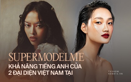 Lộ diện 99% 2 cô gái Việt Nam tại show người mẫu châu Á: Ai nói tiếng Anh nhỉnh hơn?