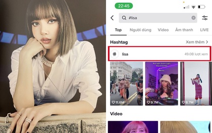 Lisa (BLACKPINK) vượt mốc 49 tỷ view trên TikTok, trở thành nữ nghệ sĩ sở hữu hashtag nhiều lượt xem nhất trên nền tảng này!