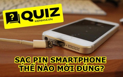 Thói quen sạc pin điện thoại của bạn đúng hay sai?