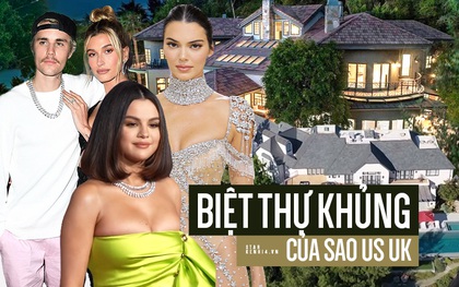 Dinh thự tiền tỷ của dàn sao đình đám khủng cỡ nào? Selena - Justin Bieber như sống ở cung điện, trùm cuối săn sale nhà tận 1.325 tỷ