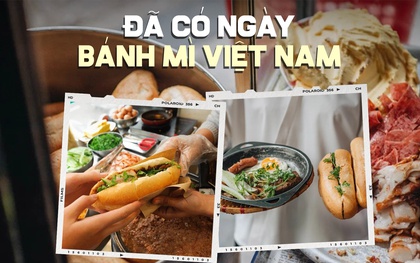 Nhìn lại những cột mốc "vươn mình ra thế giới" đáng nhớ của bánh mì Việt Nam