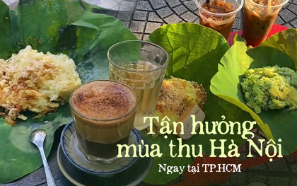 Trải nghiệm mùa thu Hà Nội "gây sốt" tại TP.HCM: Giới trẻ rủ nhau mua xôi cốm đến quán cà phê nhâm nhi