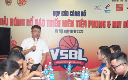 Khởi động giải Bóng rổ Báo Thiếu niên Tiền phong và Nhi đồng năm học 2022/23