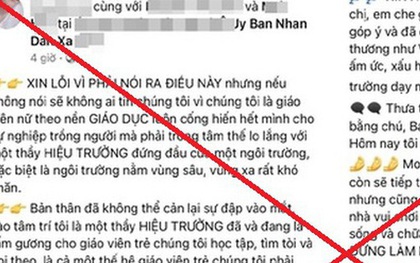 Vụ một hiệu trưởng bị tố có nhiều sai phạm: Nội dung tố cáo sai sự thật