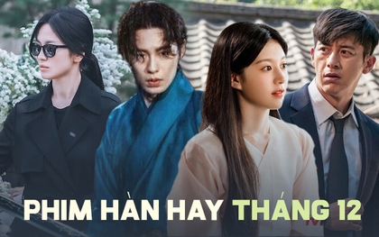 Phim Hàn hay tháng 12: Hoàn Hồn mùa 2 lên sóng, Go Soo và Song Hye Kyo đồng loạt tái xuất