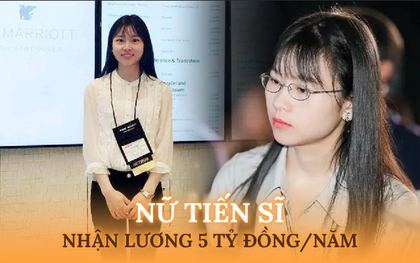 ‏“Nữ thiên tài” vượt qua 7 vòng tuyển chọn nghiêm ngặt để nhận lương 5 tỷ đồng/năm: Xinh đẹp, có bằng tiến sĩ, vốn tiếng Anh cũng đỉnh cao‏