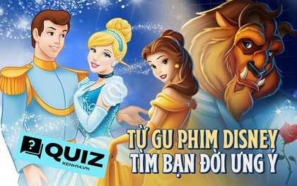 Quiz: “Gieo quẻ” tình duyên nhân dịp Valentine, lựa ngay gu phim Disney của bạn để tìm bạn đời ưng ý